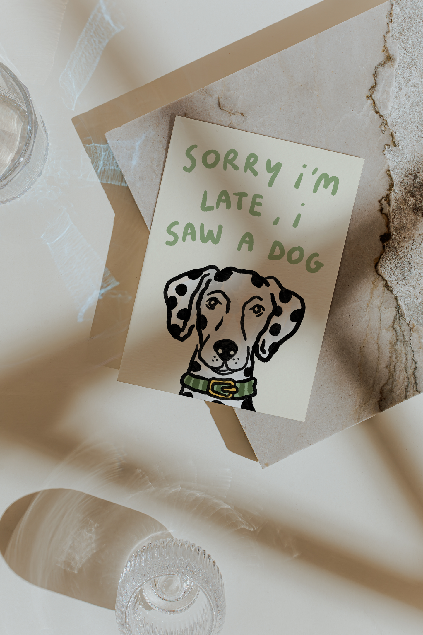 Sorry I'm Late - I Saw A Dog Print