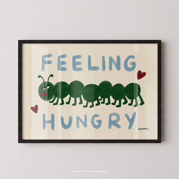 Feeling Hungry (Caterpillar)