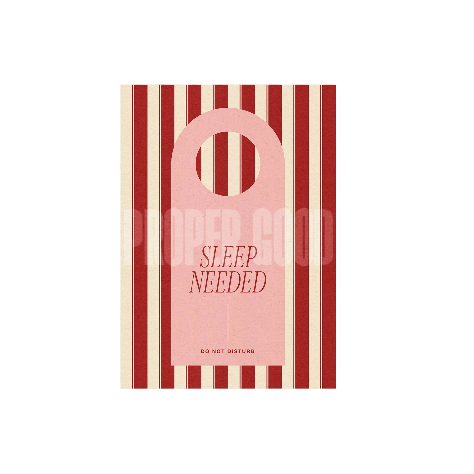 Sleep Needed Print