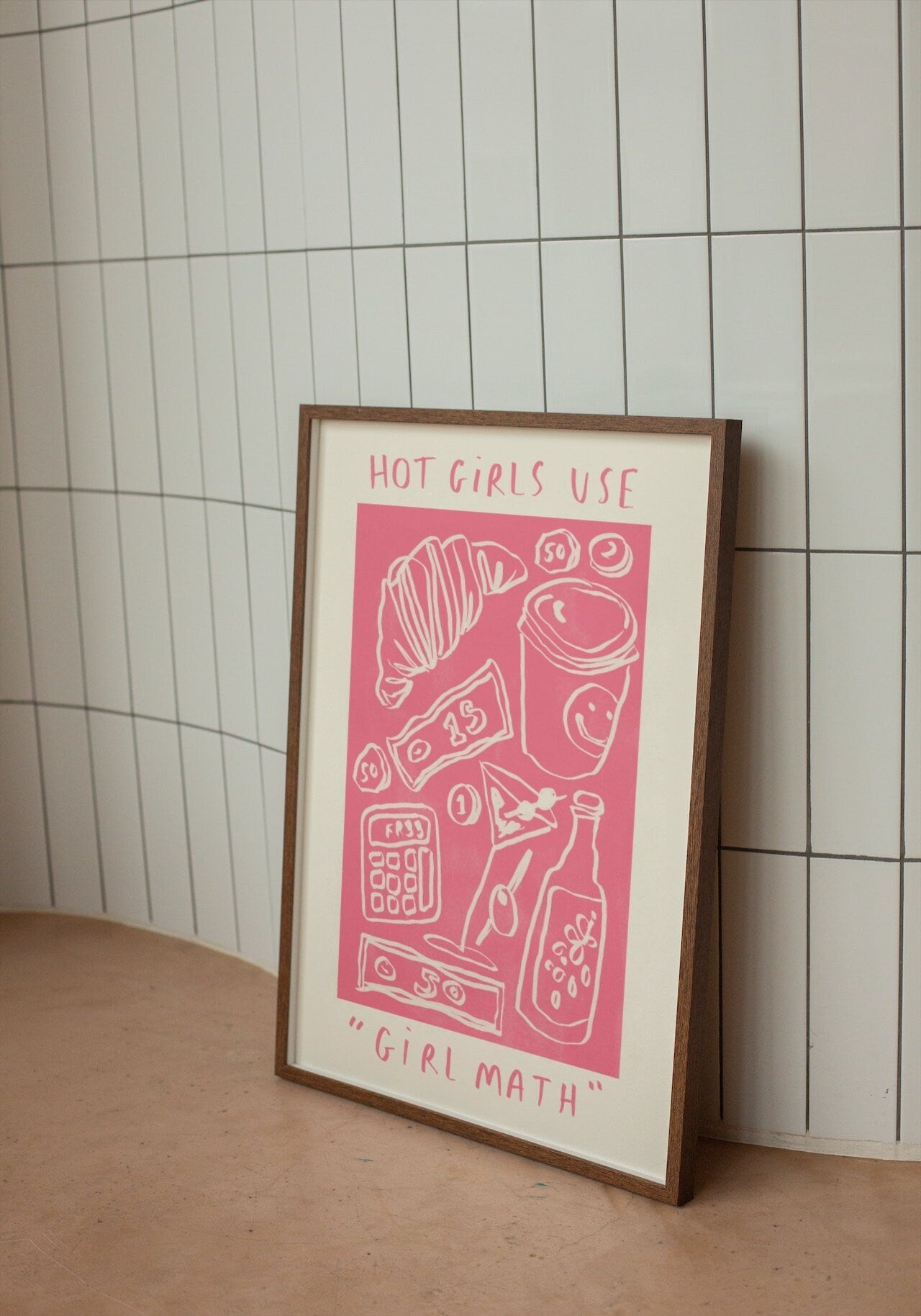 Hot Girls Use Girl Math Print