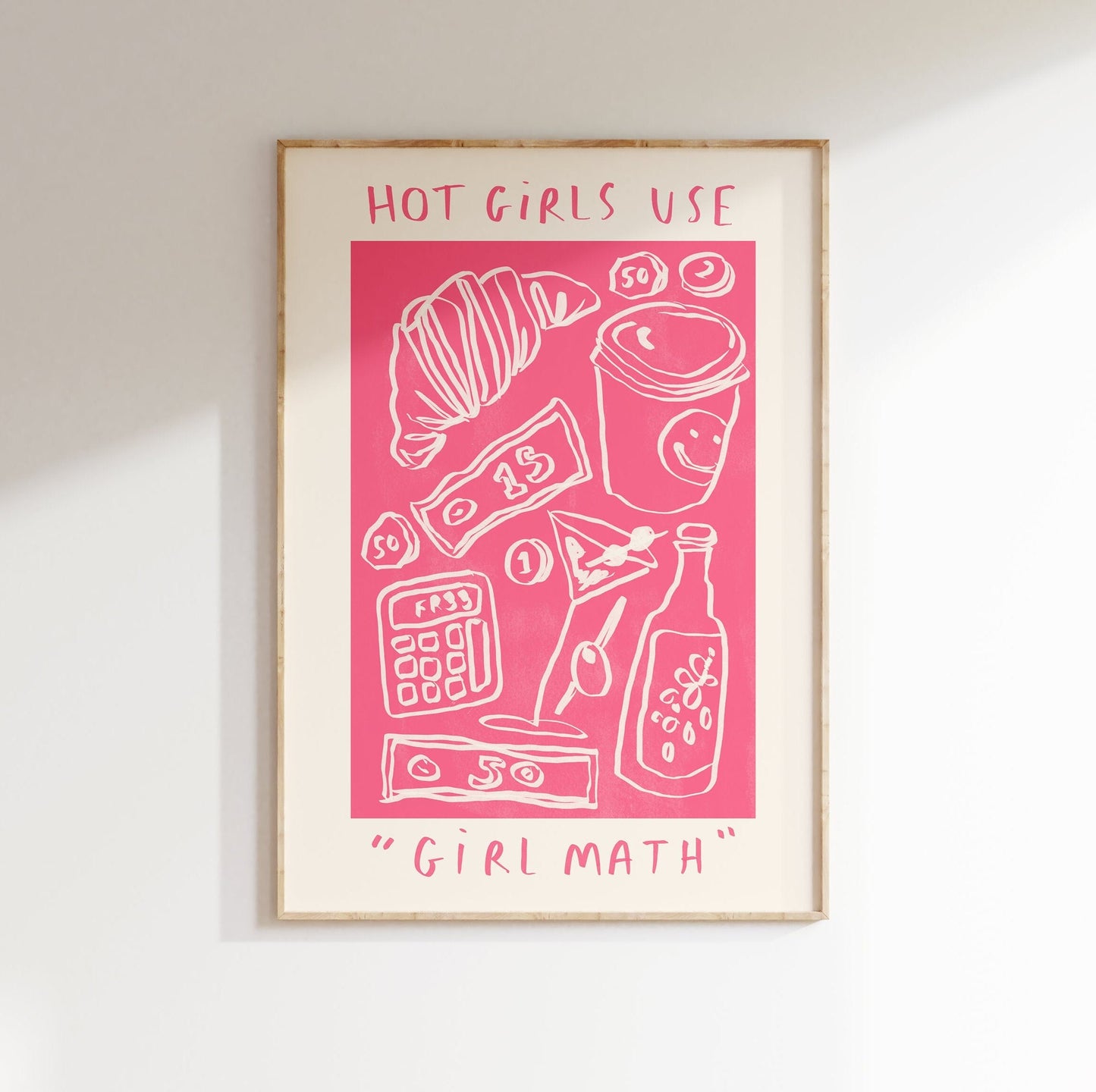 Hot Girls Use Girl Math Print