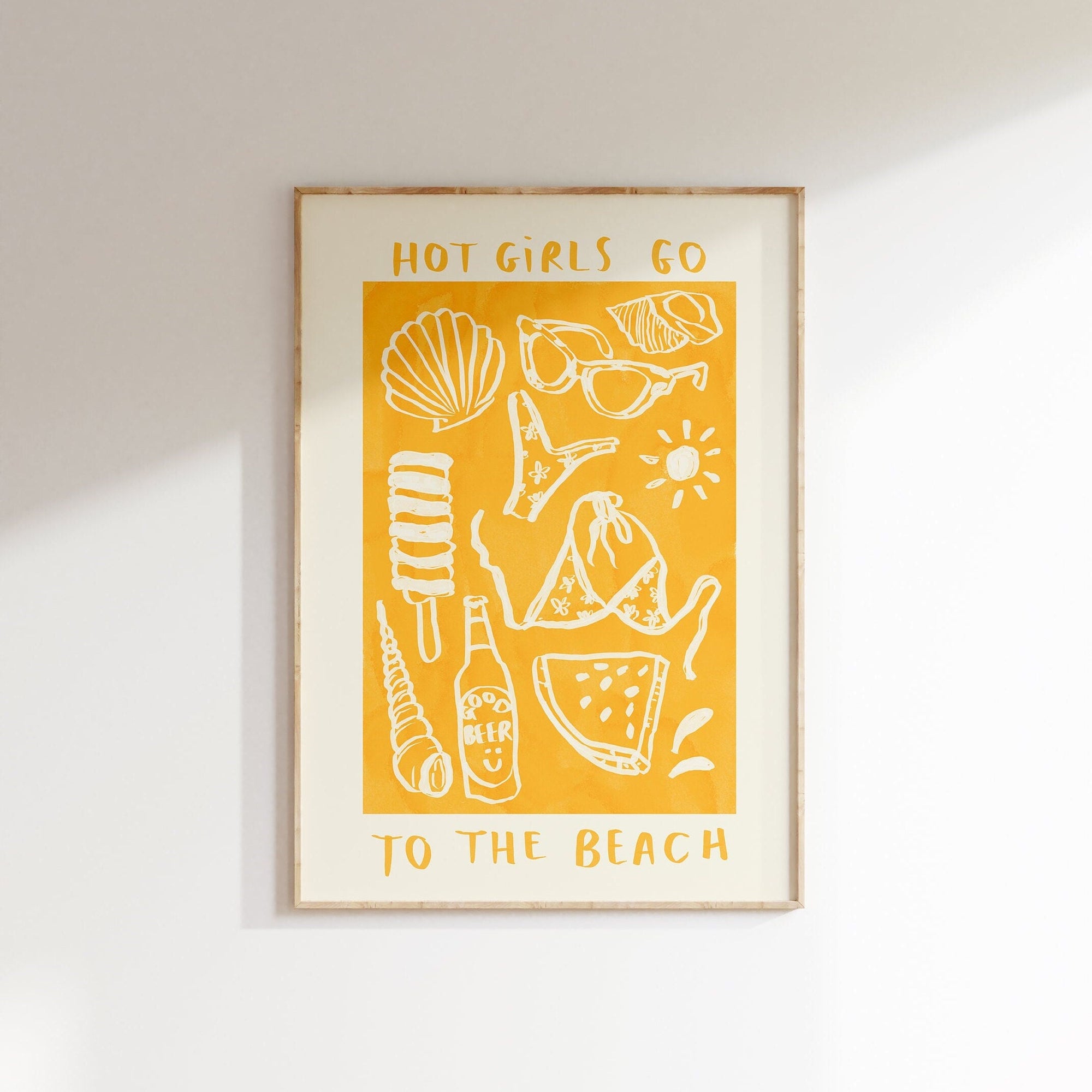 Hot Girls Go To The Beach Print