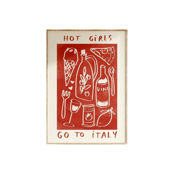 Hot Girls Go To Italy Print