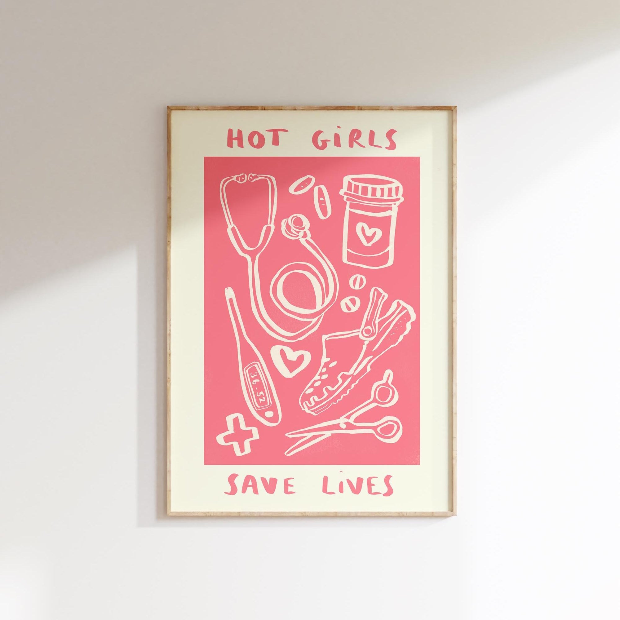 Hot Girls Save Lives - Nurse Print