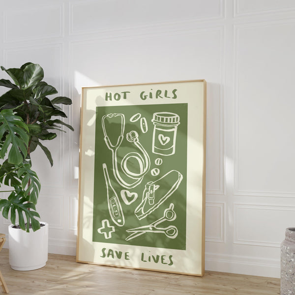 Hot Girls Save Lives - Nurse Print