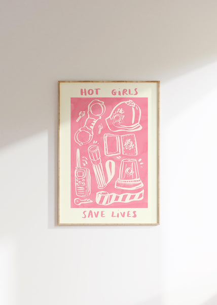 Hot Girls / Boys Save Lives -  UK Police Print