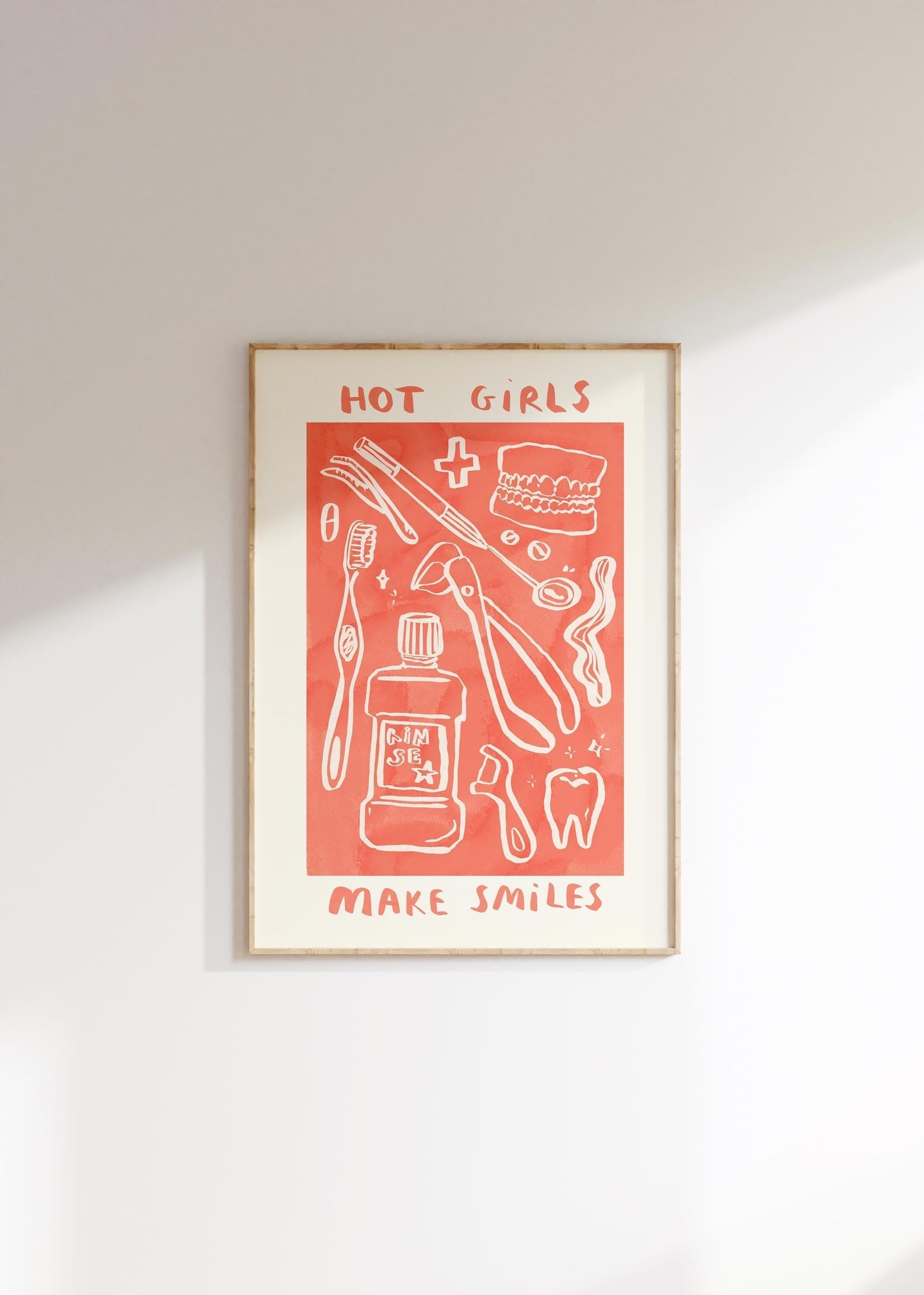 Hot Girls Make Smiles - Dentist Print