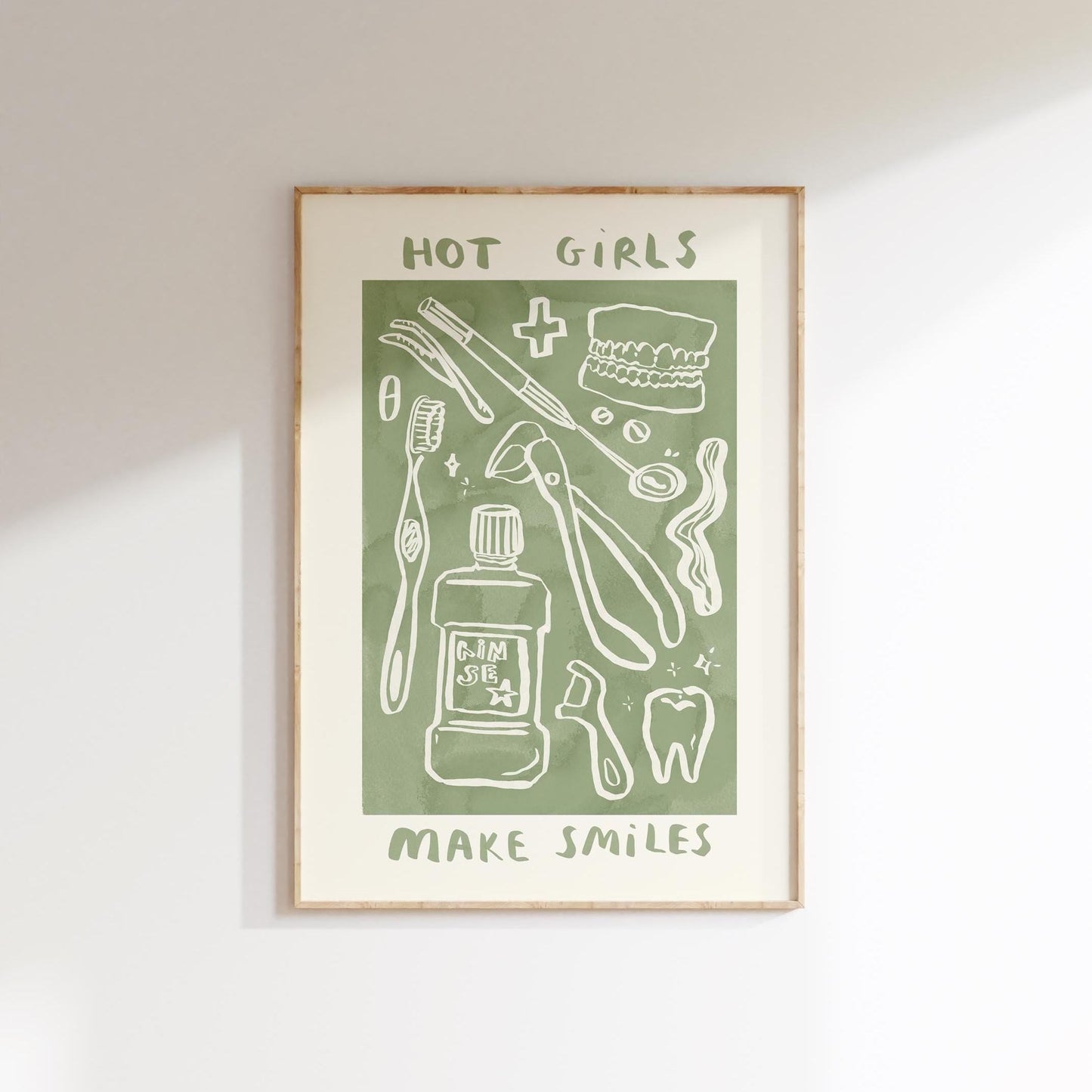 Hot Girls Make Smiles - Dentist Print