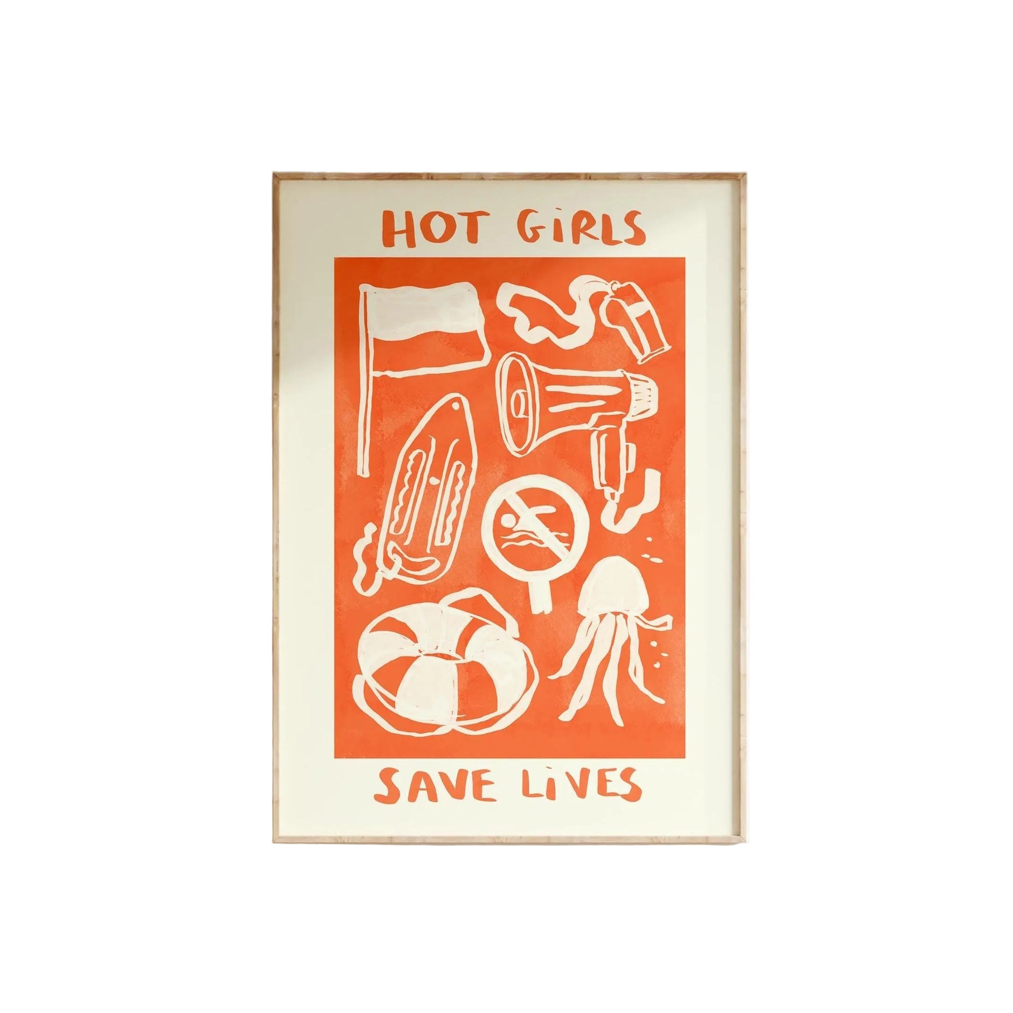 Hot Girls Save Lives - Lifeguard Print