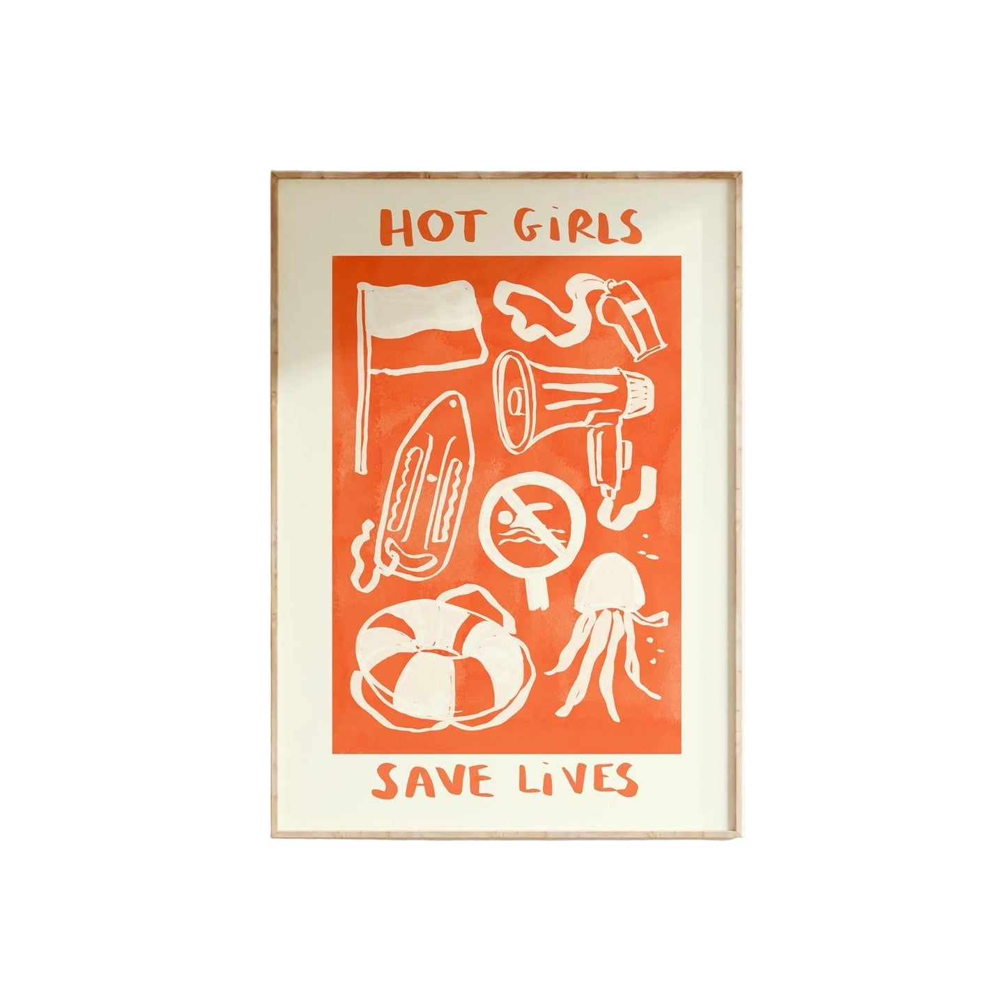 Hot Girls Save Lives - Lifeguard Print