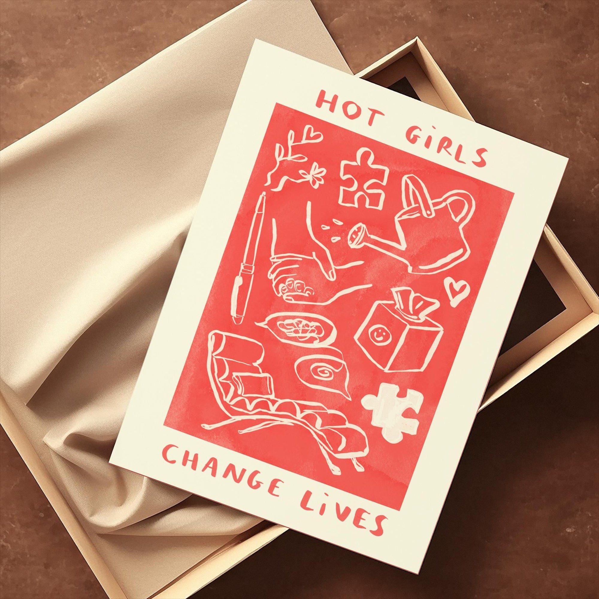 Hot Girls Change Lives - Therapy / Mental Health / Psychologist Print