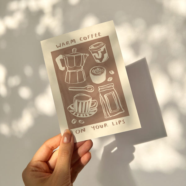 Warm Coffee On Your Lips - Ziggy Alberts Print