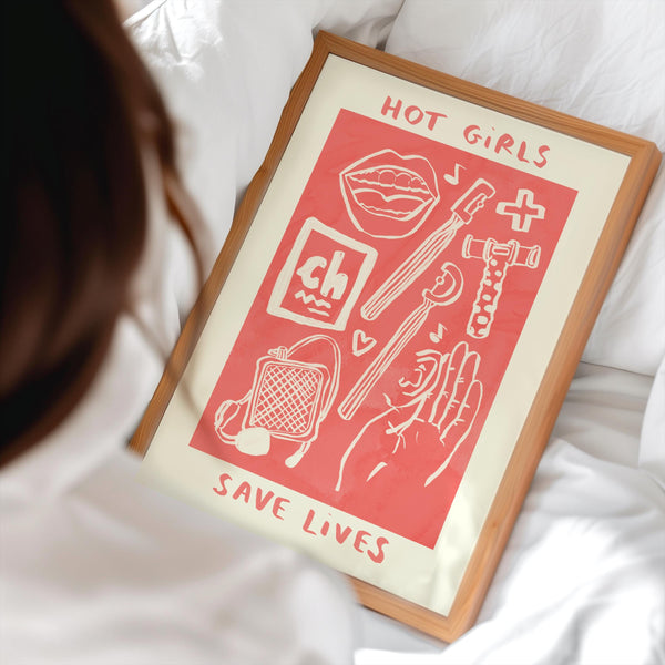 Hot Girls Save / Change Lives Wall Print - Speech and Language Therapy Print