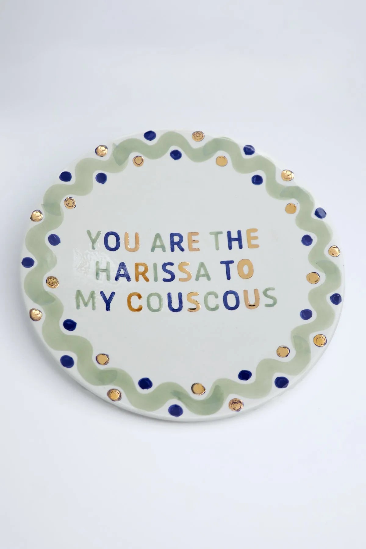 You Are the Harissa to My Couscous Plate - Oriental Vibes Gold