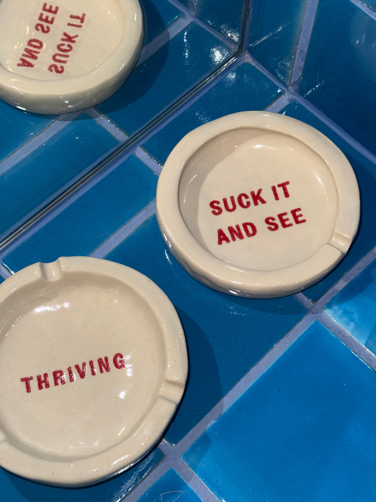 Thriving Ashtray