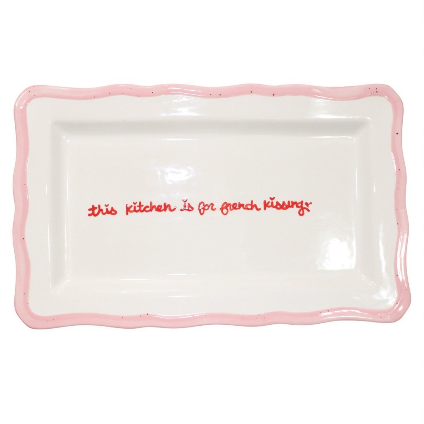 "This Kitchen Is for French Kissing” Scalloped Tray