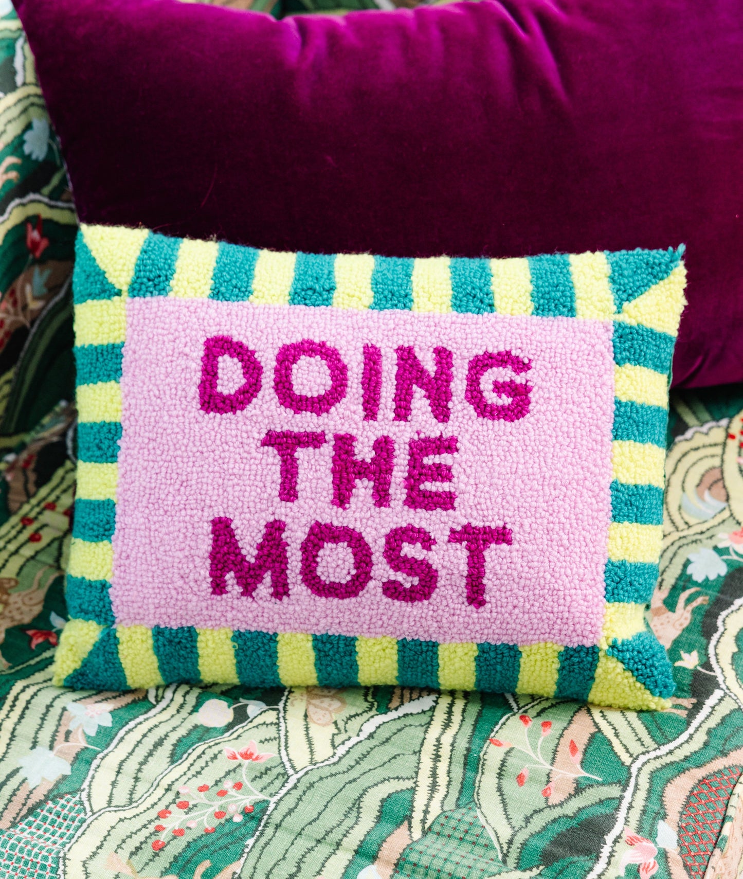Doing the Most Pillow