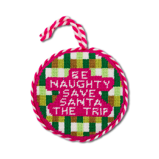 Needlepoint Ornament - Be Naughty