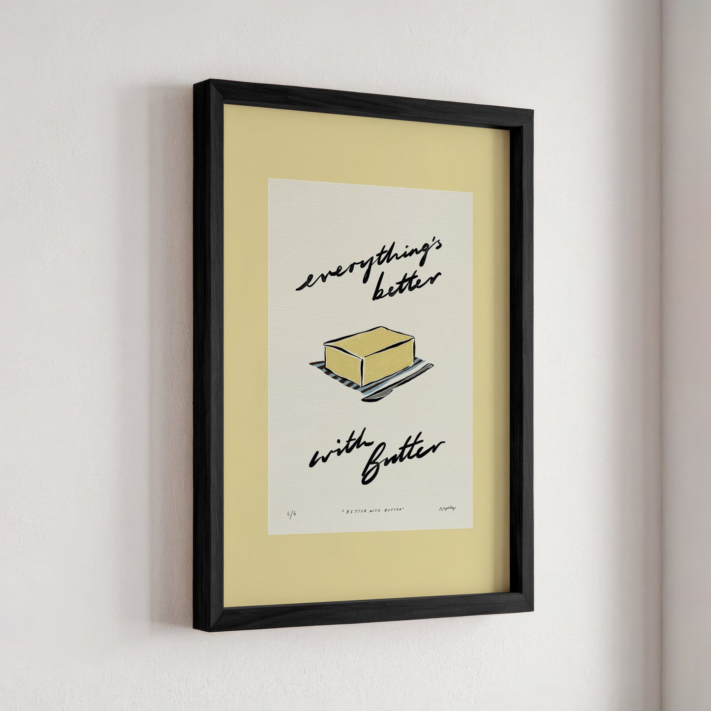 Everything’s Better with Butter Print