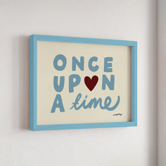 Once Upon a Time Print