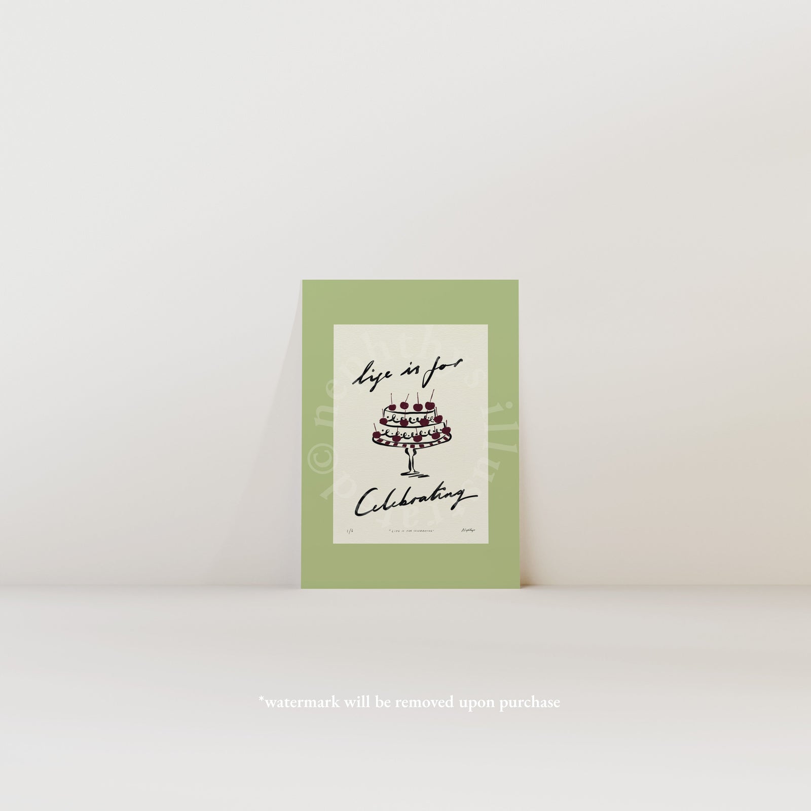 Life Is for Celebrating Print