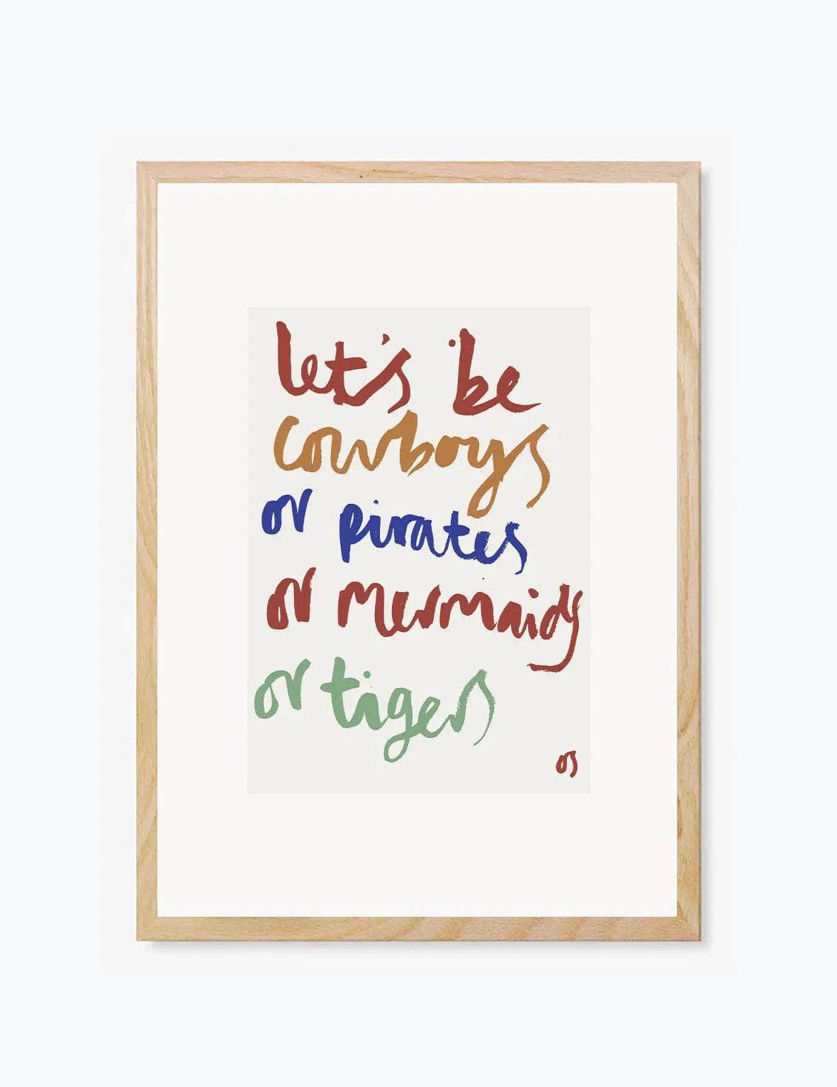 Let's Be Cowboys Colour Print