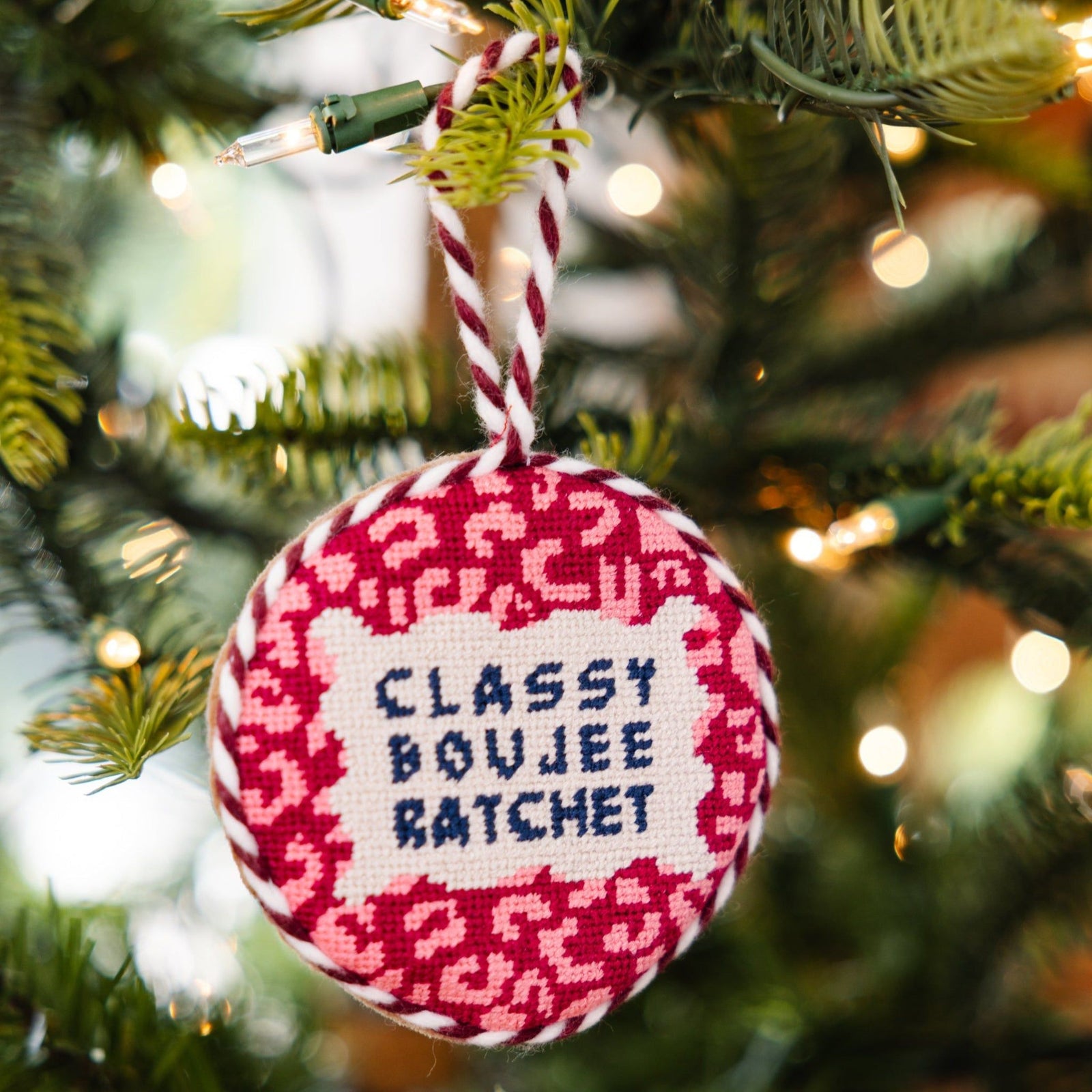 Needlepoint Ornament - Classy, Boujee, Ratchet