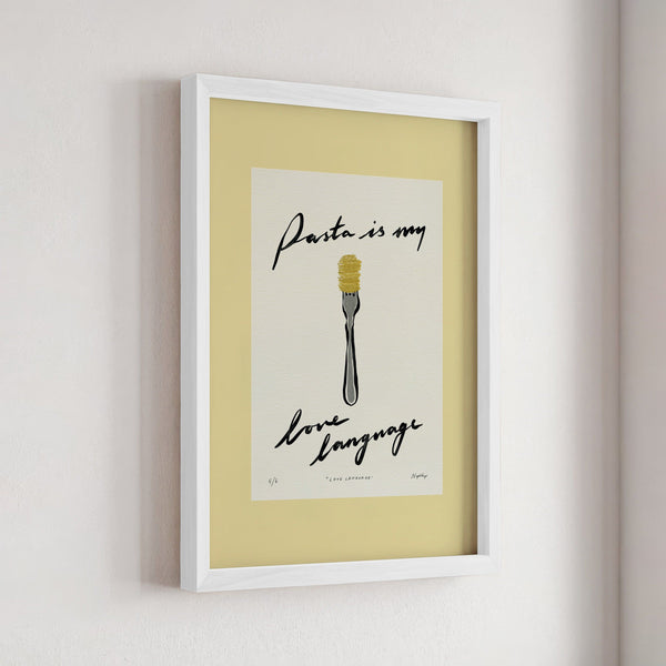 Pasta Is My Love Language Print