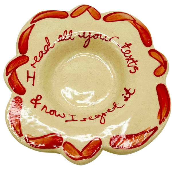 I Read All Your Texts Small Plate