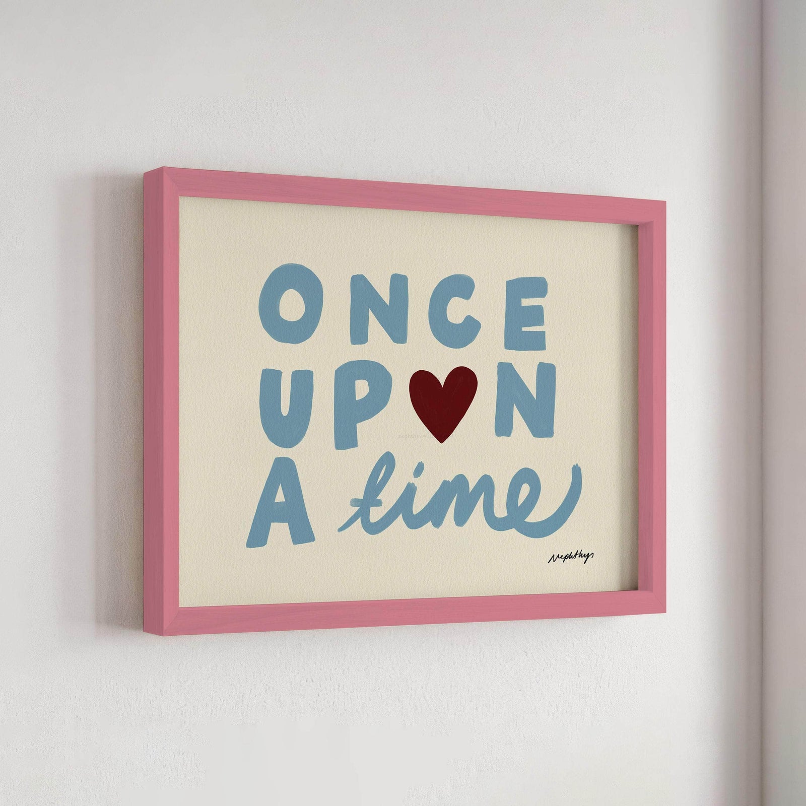 Once Upon a Time Print
