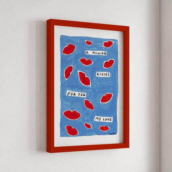 A Million Kisses Print