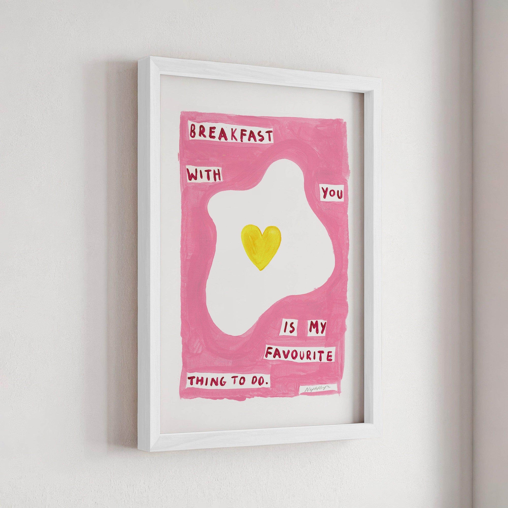 Breakfast With You Print