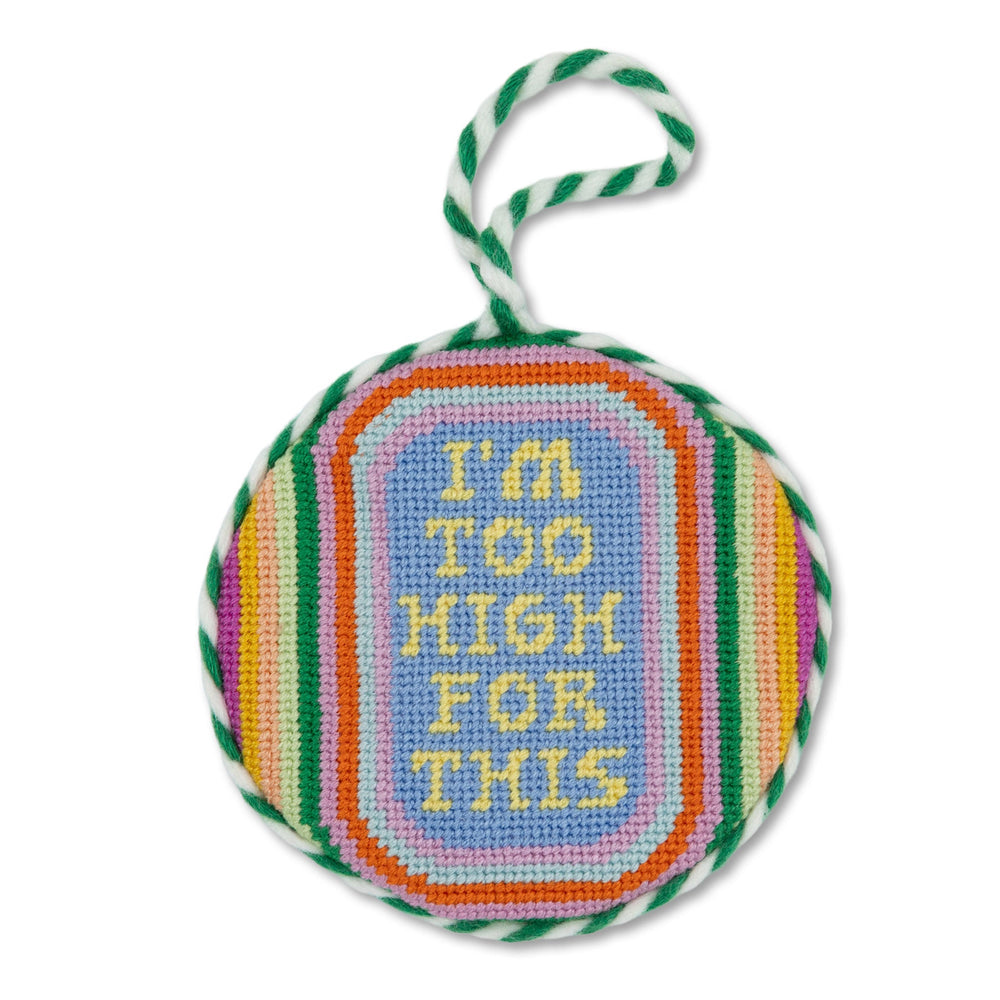 Needlepoint Ornament - Too High