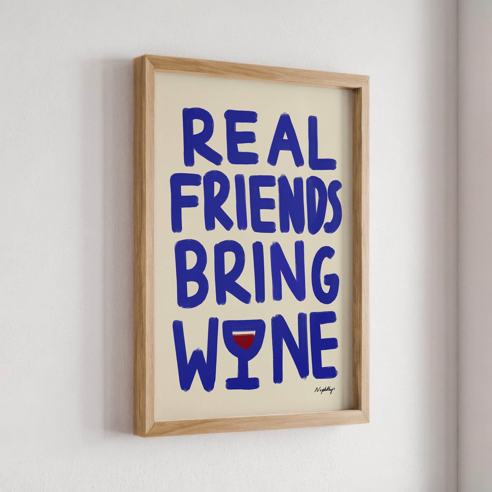 Real Friends Bring Wine