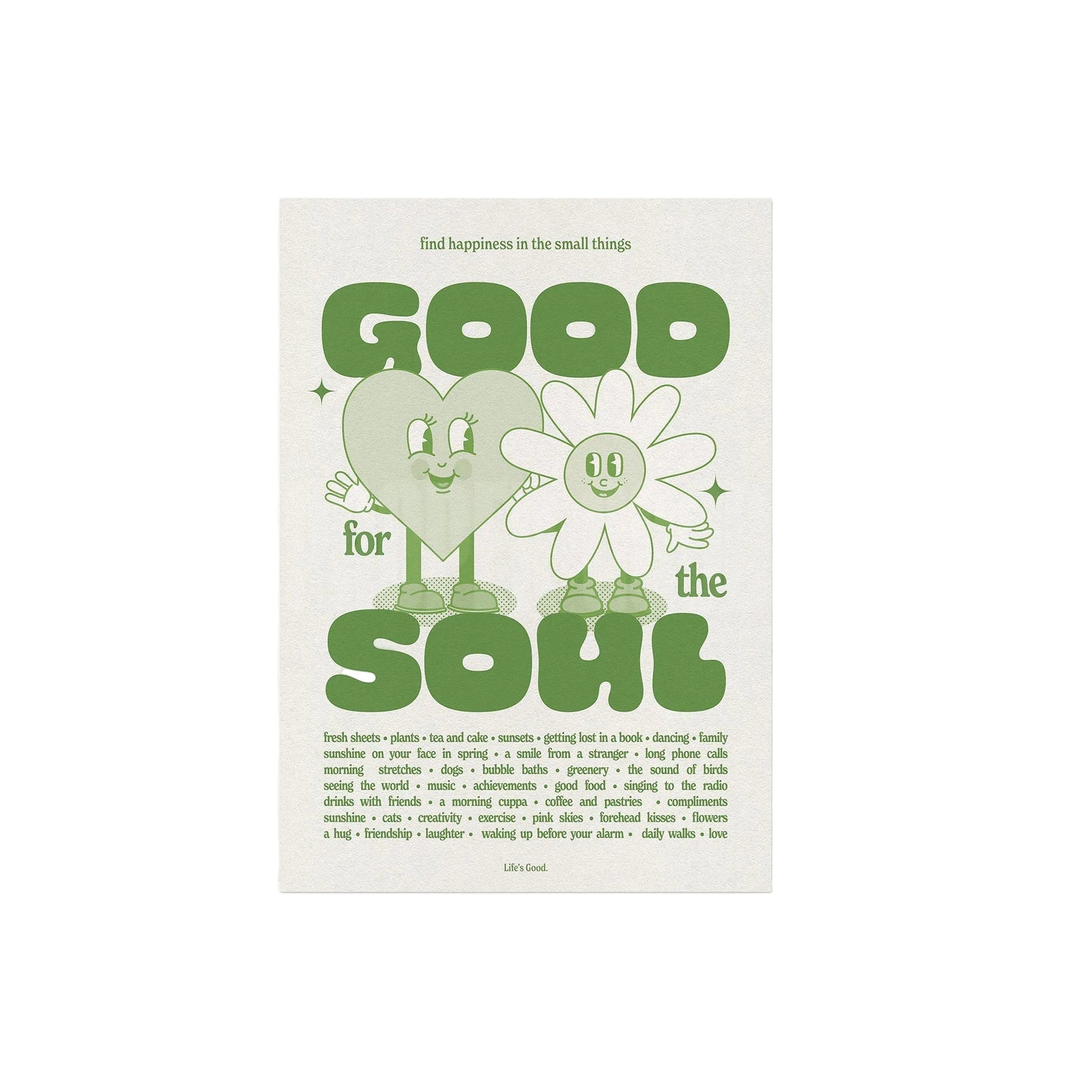 Good For The Soul Print