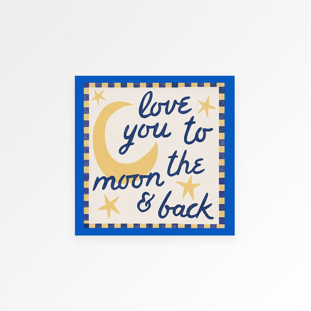 Love You To Moon And Back Kids Print