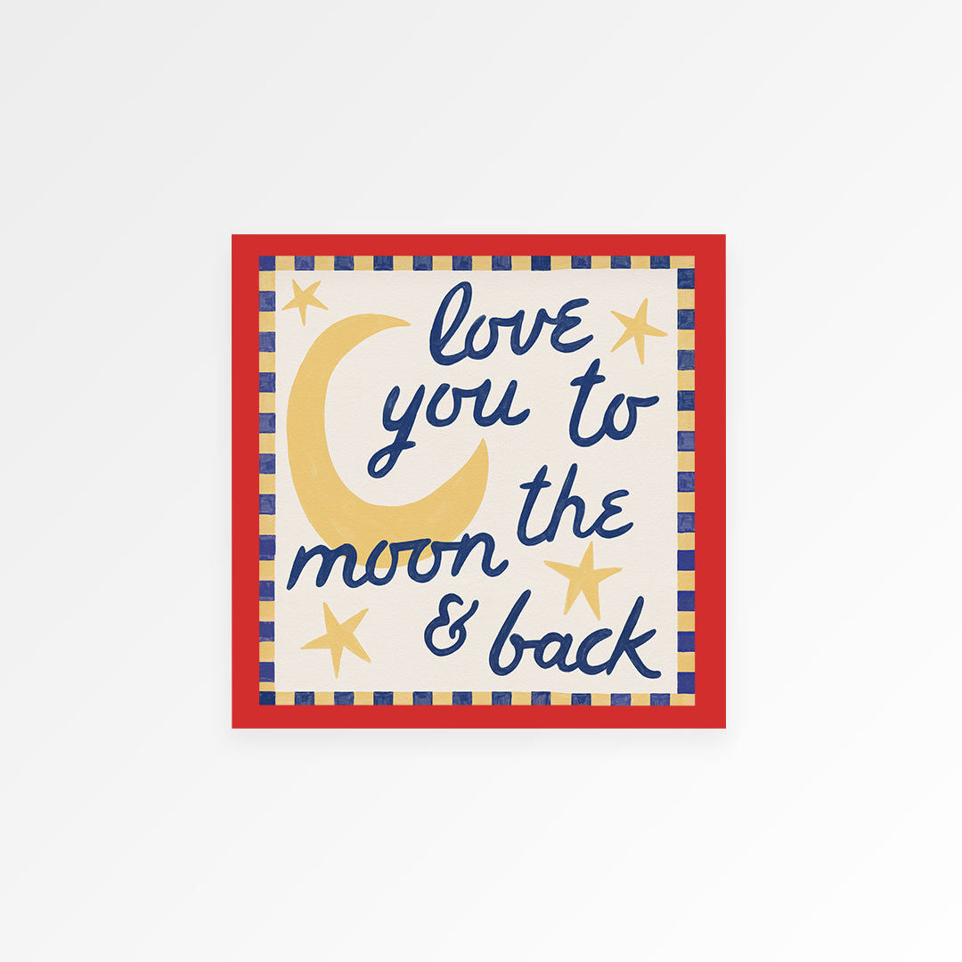 Love You To Moon And Back Kids Print