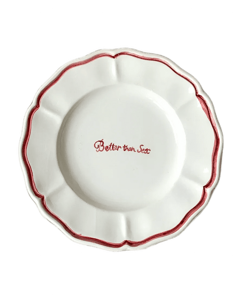 "Better then S*x" Fil Rouge Plate
