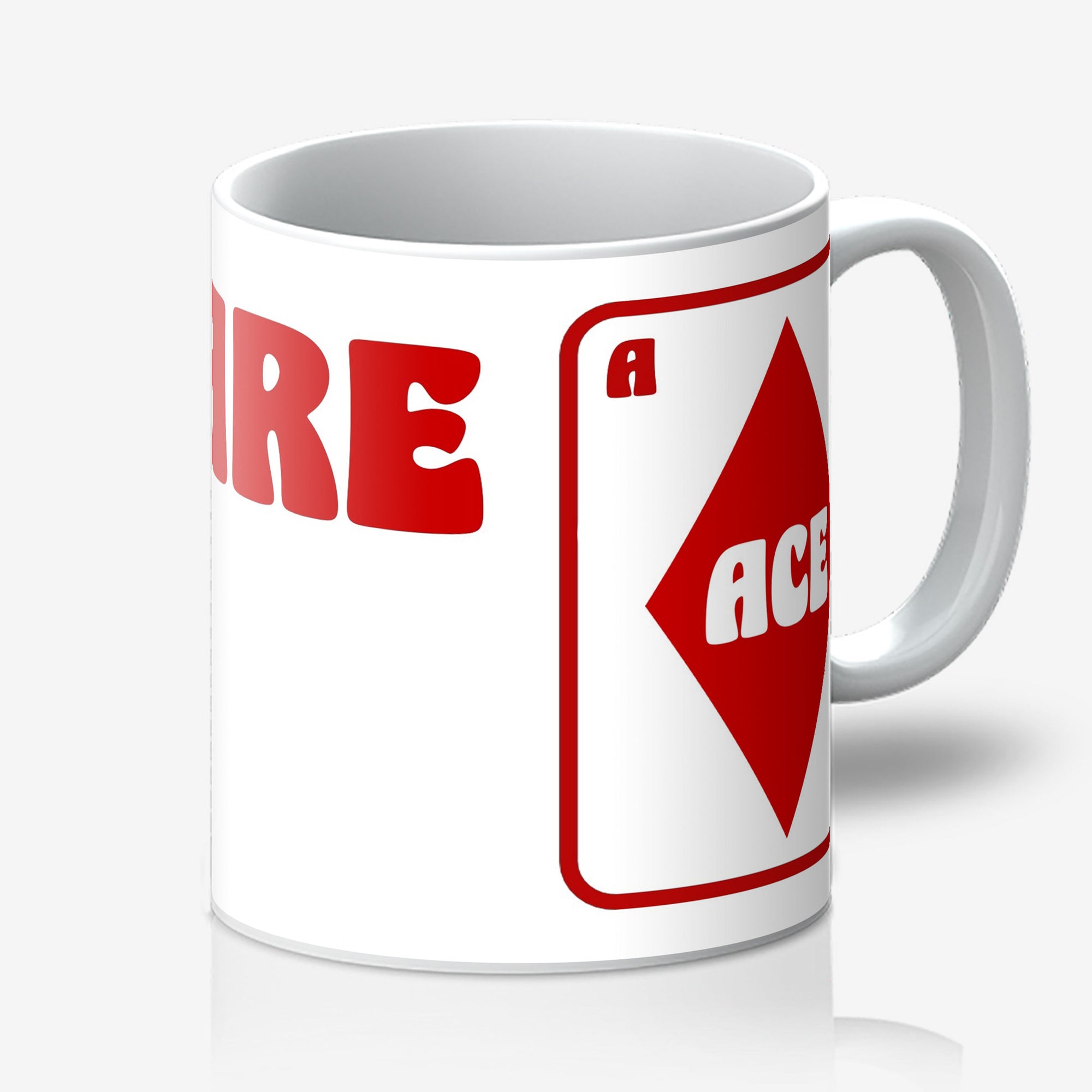 You Are Ace Mug
