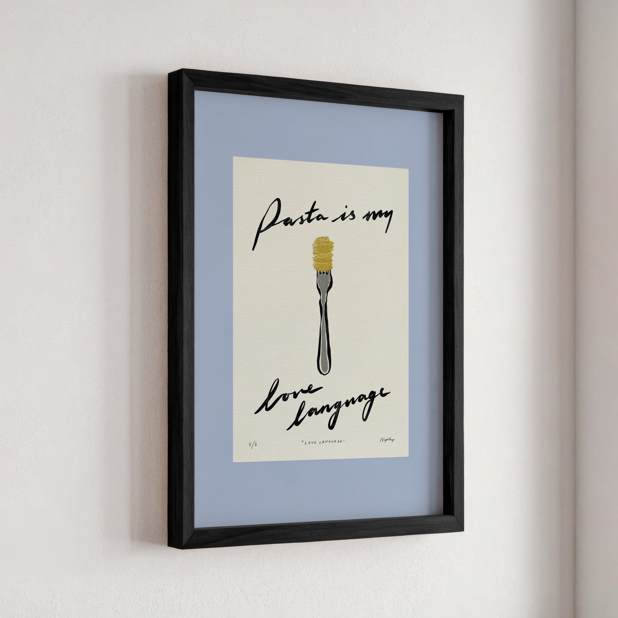 Pasta Is My Love Language Print