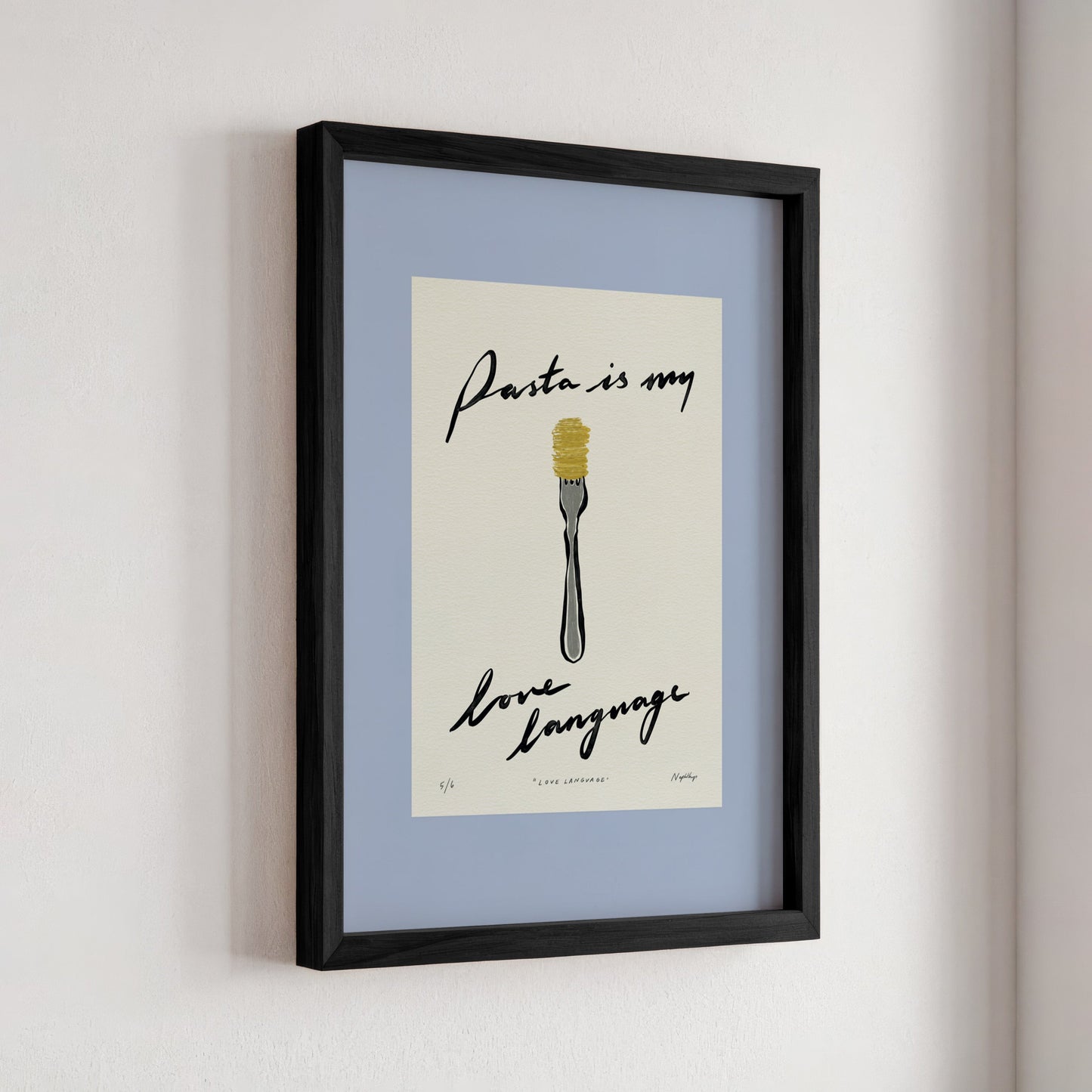 Pasta Is My Love Language Print