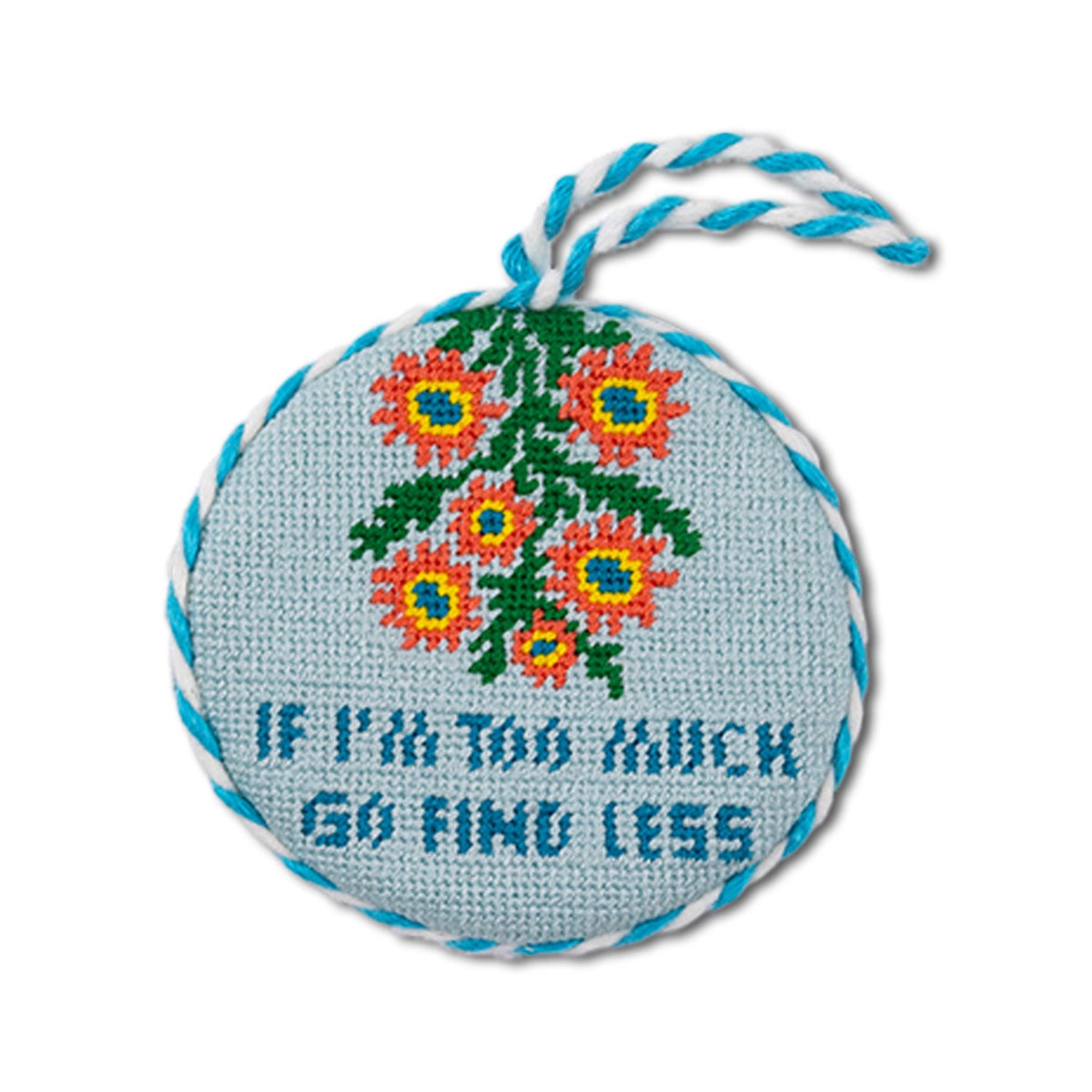 Needlepoint Ornament - Go Find Less