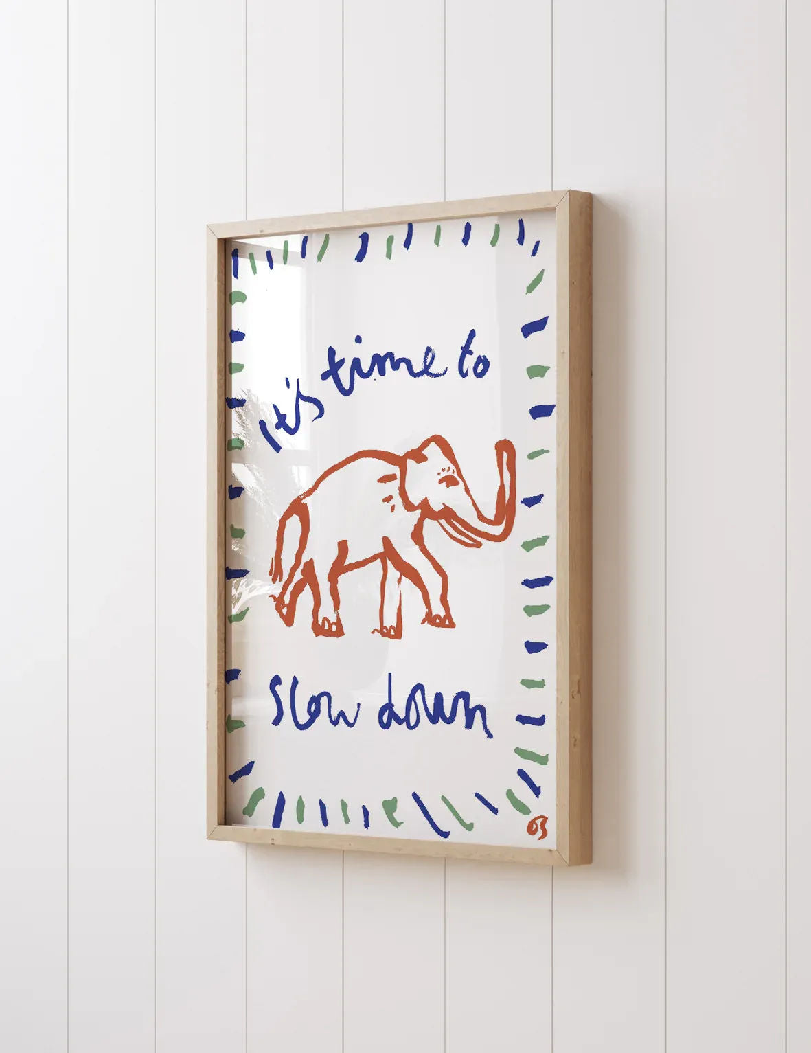 Slow Down Print