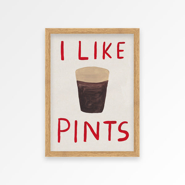 I Like Pints Print