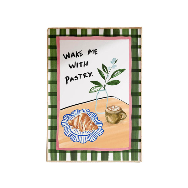 Wake Me With Pastry