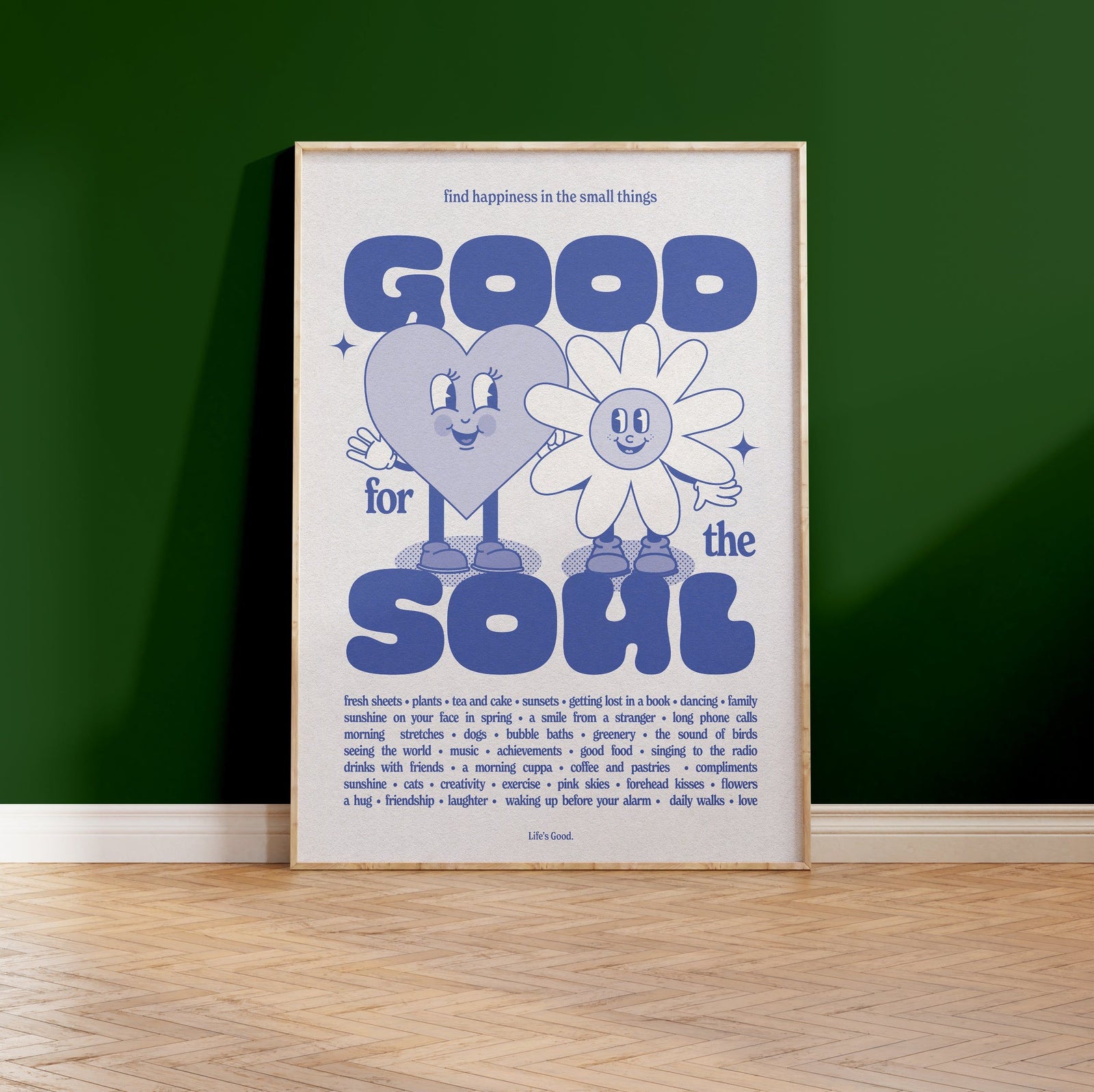 Good For The Soul Print