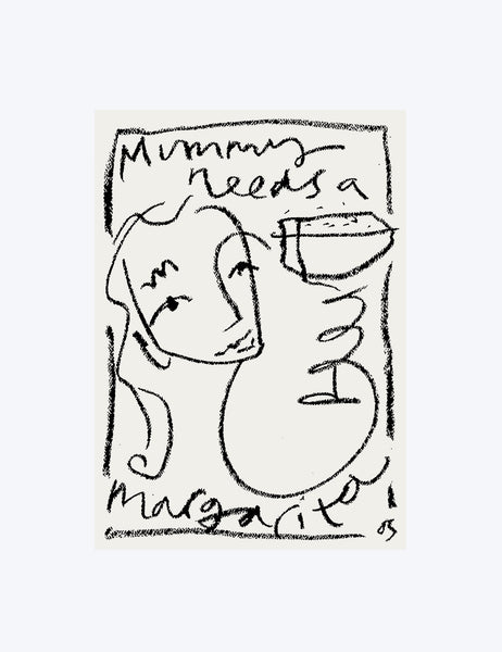 Mummy Needs A Margarita Print