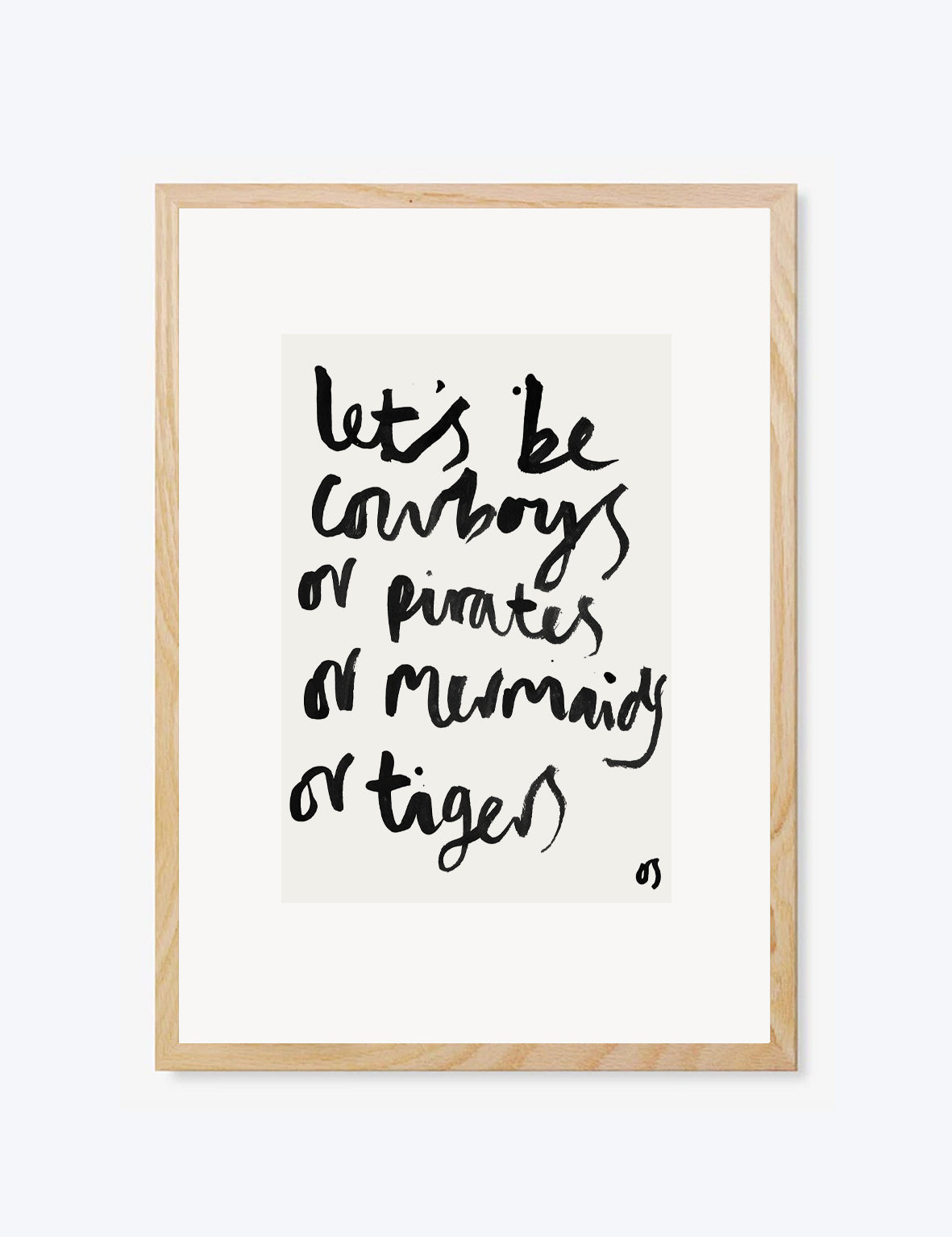 Let's Be Cowboys Print