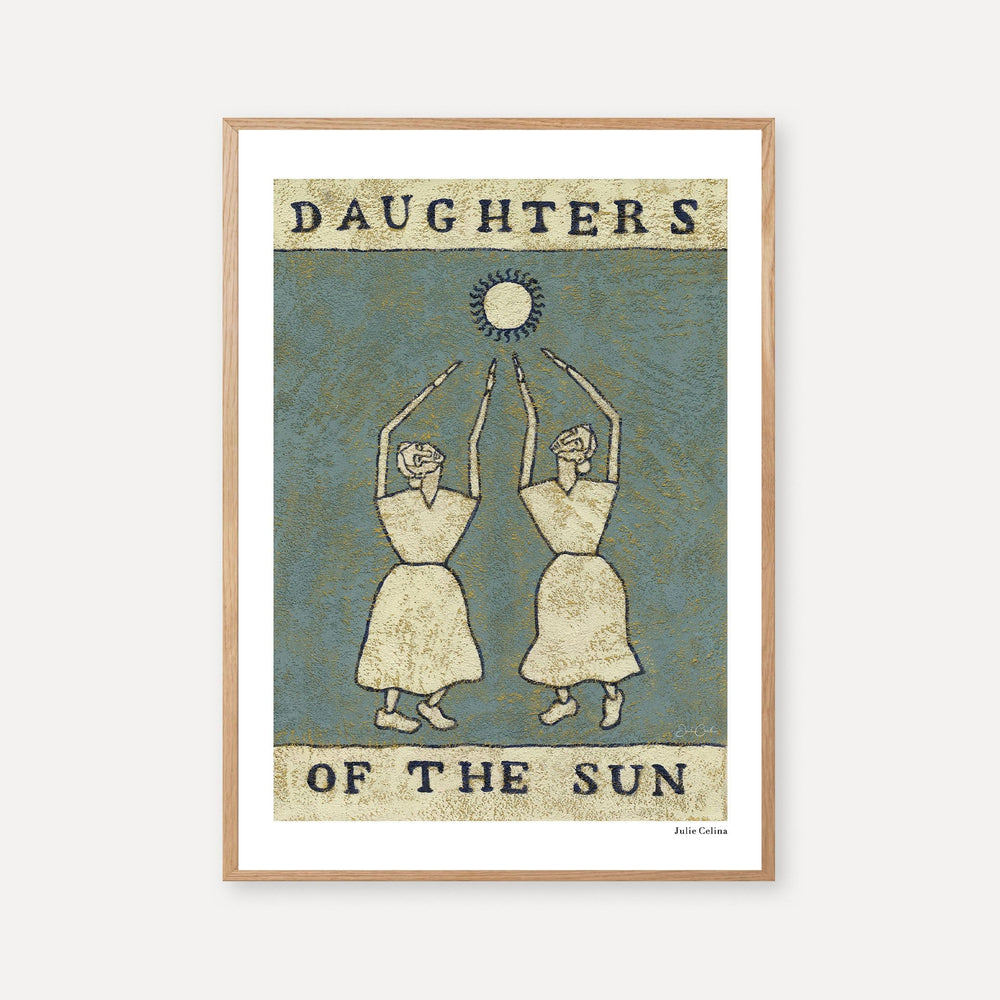 Daughters of the Sun - Sunny Art Print