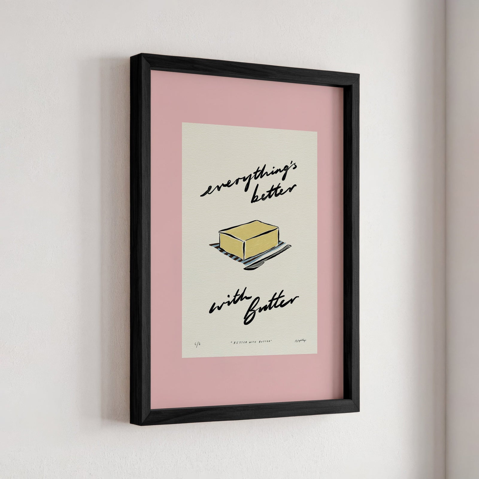 Everything’s Better with Butter Print